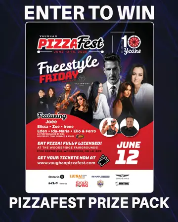 Enter to win: Vaughan Pizzafest Prize Pack